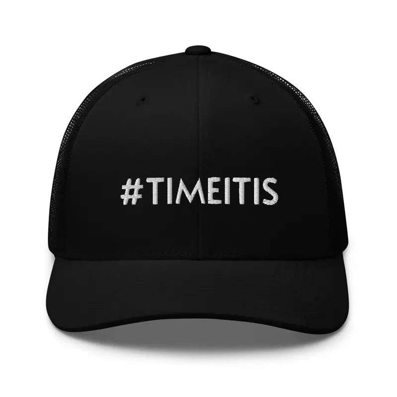 Time It Is Trucker